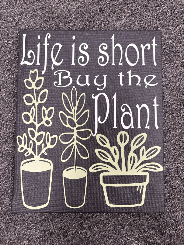 Handmade Canvas Sayings